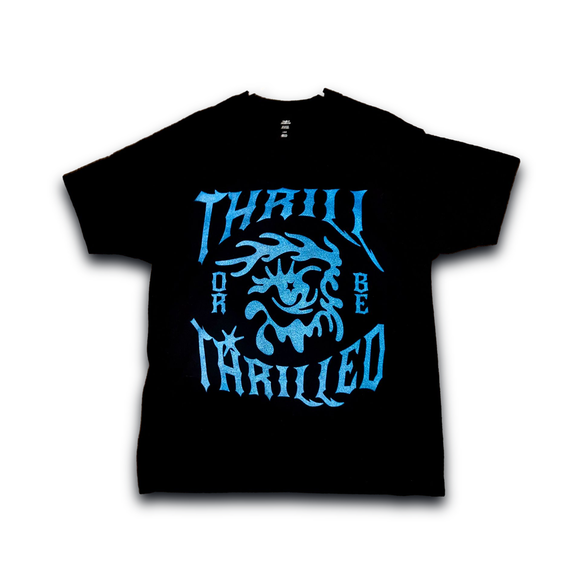THRILL OR BE THRILLED, Black Tee